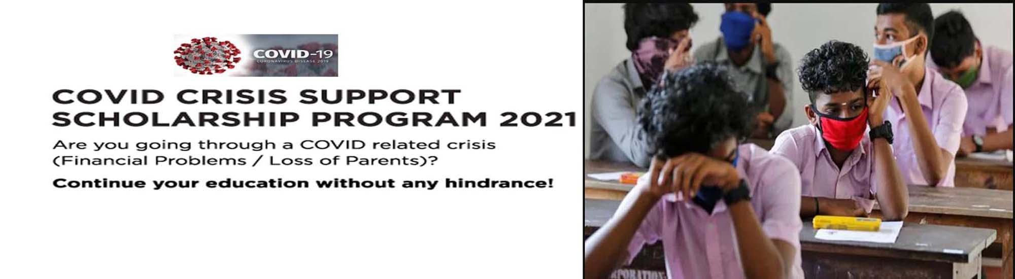 COVID Crisis Support Scholarship Program 2021